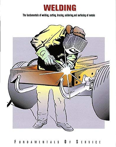 Welding (Fundamentals of Service Series) Tenth Edition