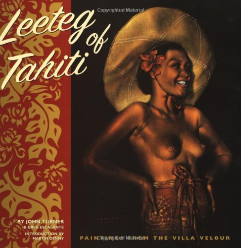 Leeteg of Tahiti