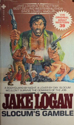 Slocum No.39: SLOCUM'S GAMBLE