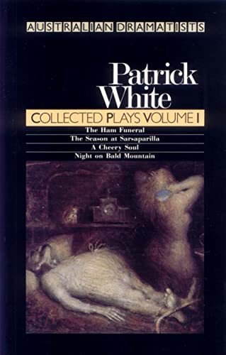Patrick White Collected Plays Volume 1