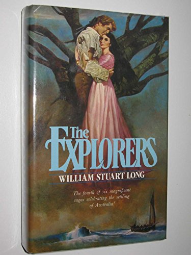 The Explorers [The Australians Series].