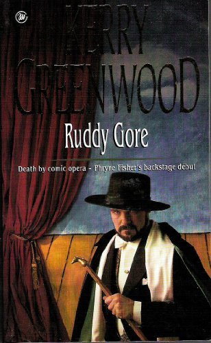 Ruddy Gore [Phryne Fisher Murder Mystery]