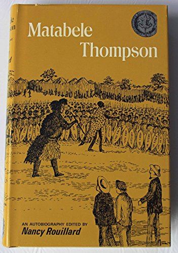 Matabele Thompson: An Autobiography (Rhodesiana Reprint Library - Silver Series): 13
Matabele Thompson: An Autobiography (Rhodesiana Reprint Library - Silver Series): 13
