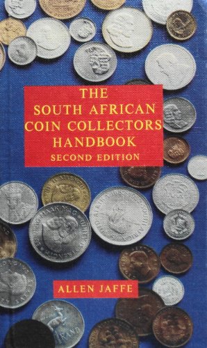THE SOUTH AFRICAN COIN COLLECTORS' HANDBOOK