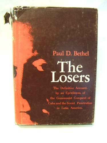 ISBN 9780870000539 product image for The losers;: The definitive report, by an eyewitness, of the Communist conquest  | upcitemdb.com