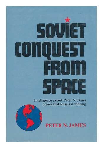 Soviet Conquest From Space