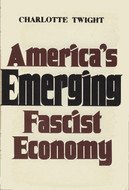 America's Emerging Fascist Economy