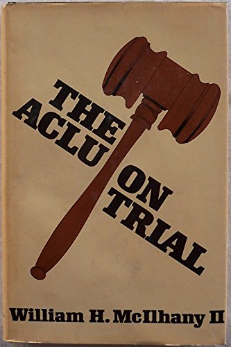 ACLU: On Trial