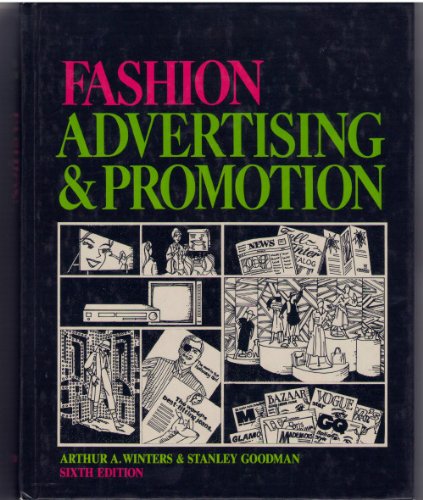 Fashion Advertising & Promotion. 6th ed.