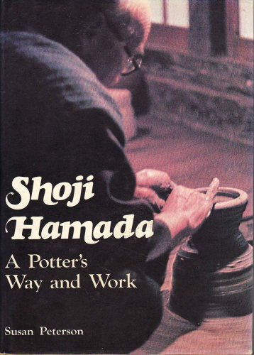 Shoji Hamada: A Potter's Way & Work,INSCRIBED
