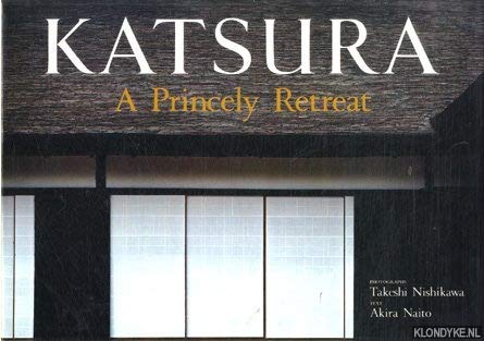 Katsura. A princely retreat.