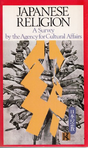 Japanese Religion: A Survey Agency for Cultural Affairs