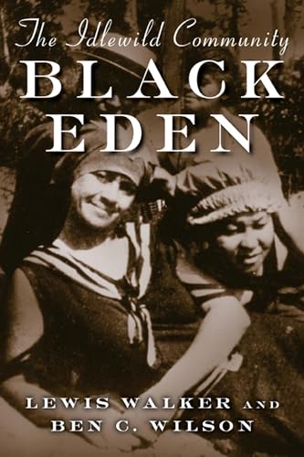 BLACK EDEN; THE IDLEWILD COMMUNITY (MICHIGAN)