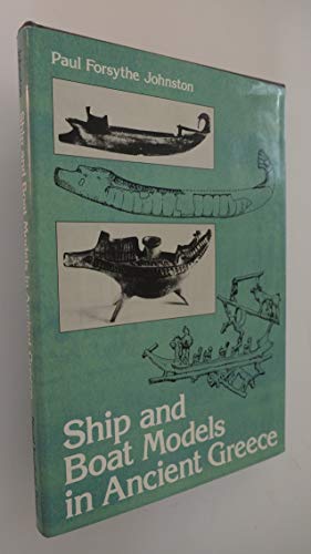 SHIP AND BOAT MODELS IN ANCIENT GREECE