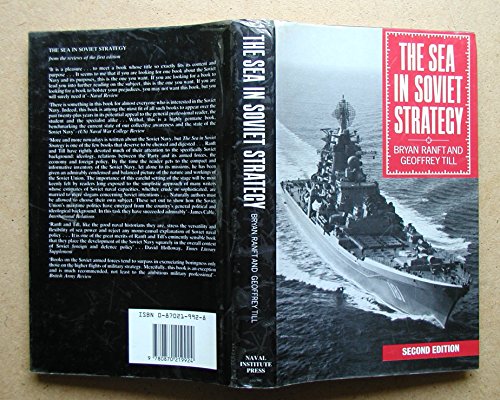 The Sea in Soviet Strategy, Second Edition