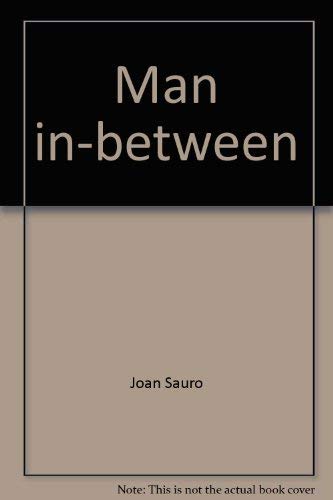 Man In-Between: A Celebration of Waiting