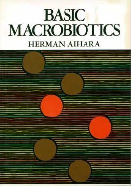 Basic Macrobiotics