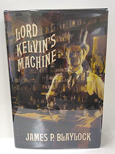 Lord Kelvin's Machine: A Novel