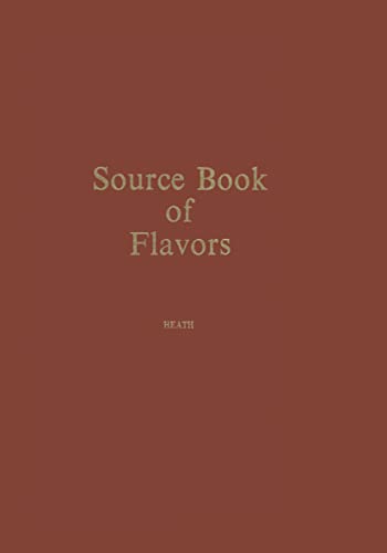 Source Book of Flavors: (AVI Sourcebook and Handbook Series)
