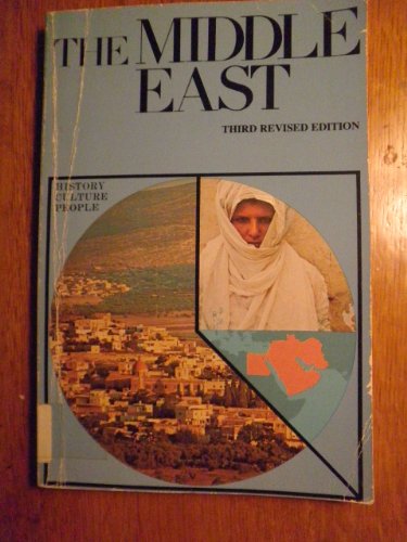 THE MIDDLE EAST : History. Culture, People (3rd Revised Edition, Regional Studies Series))