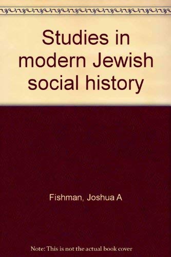 Studies in Modern Jewish Social History