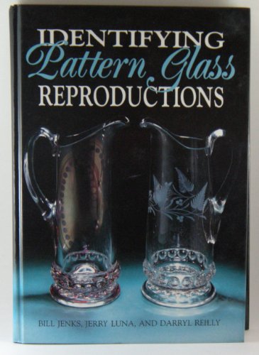 IDENTIFYING PATTERN GLASS REPRODUCTIONS