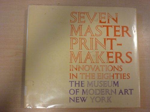 Seven Master Printmakers, innovations in the Eighties