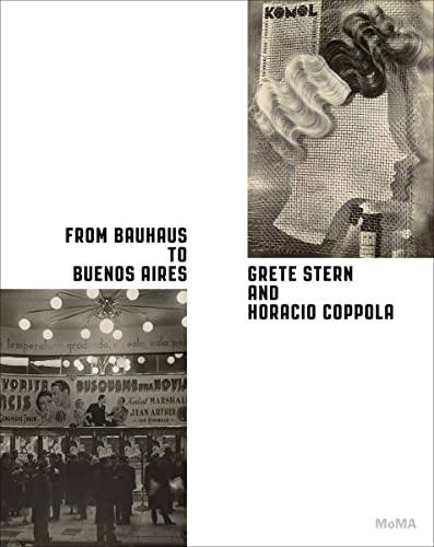 From Bauhaus to Buenos Aires: Grete Stern and Horacio Coppola