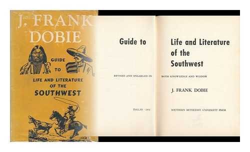 Guide to Life and Literature of the Southwest Revise