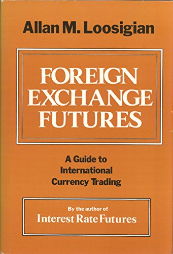 Foreign Exchange Futures: A Guide to International Currency