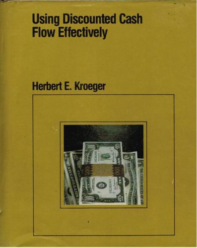 Using discounted cash flow effectively