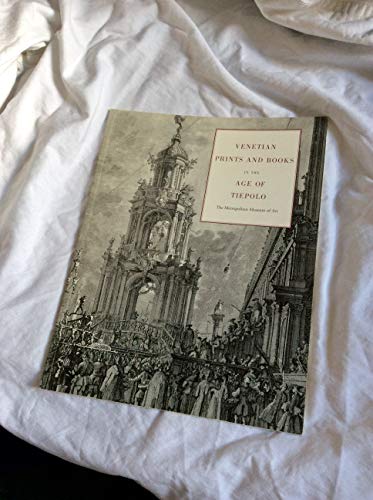 Venetian Prints and Books in the Age of Tiepolo