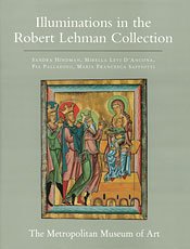 Illuminations in the Robert Lehman Collection [The Robert Lehman Collection, IV: Illuminations]