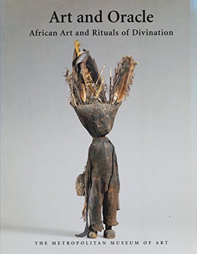 Art and Oracle: African Art and Rituals of Divination