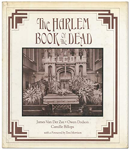 THE HARLEM BOOK OF THE DEAD. With a Foreword by Toni Morrison.