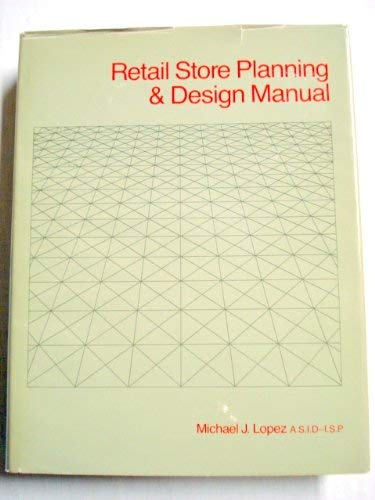 RETAIL STORE PLANNING & DESIGN MANUAL