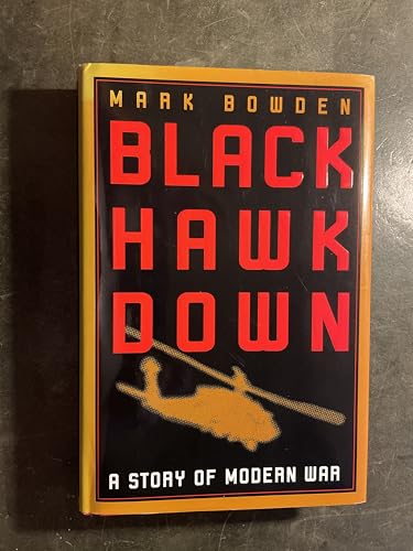 Black Hawk Down: A Story of Modern War