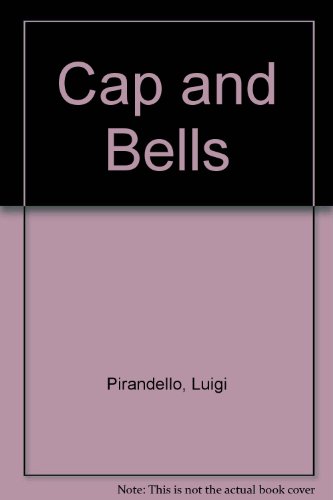 Cap and Bells (Il Berretto a Sonagli)