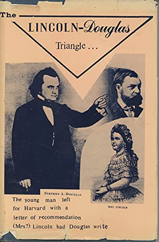 The Lincoln-Douglas Triangle--With Naughty Mary Lincoln, Seduced by Latest Paris Fashions