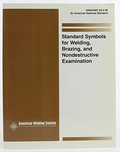 Standard Symbols for Welding, Brazing and Nondestructive Examination