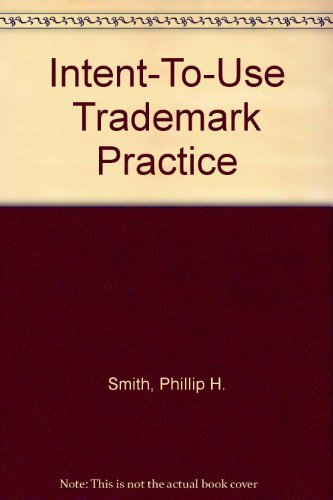 Intent-to-Use Trademark Practice