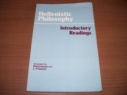 Hellenistic Philosophy: Introductory Readings