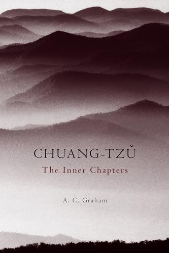 Chuang-Tzu: The Inner Chapters (Hackett Classics)