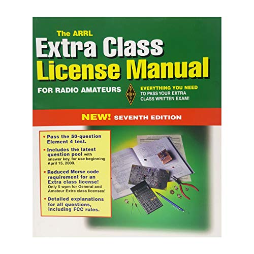 The Arrl Extra Class License Manual (Arrl Extra Class License Manual for the Radio Amateur, 7th ed)