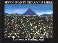 Seven Days in Nicaragua Libre.