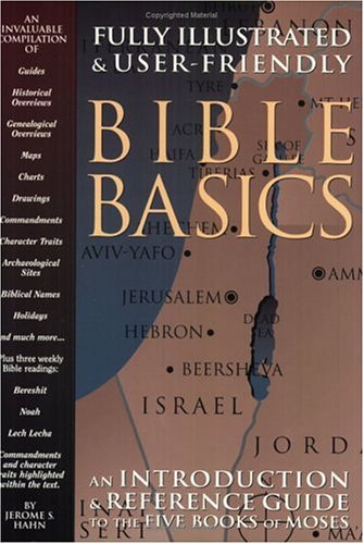 Bible Basics: An Introduction and Reference Guide to the Five Books of Moses