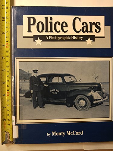 Police Cars: A Photographic History