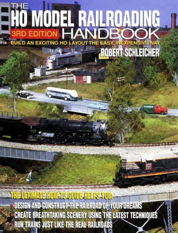 THE HO MODEL RAILROADING HANDBOOK 3rd Edition