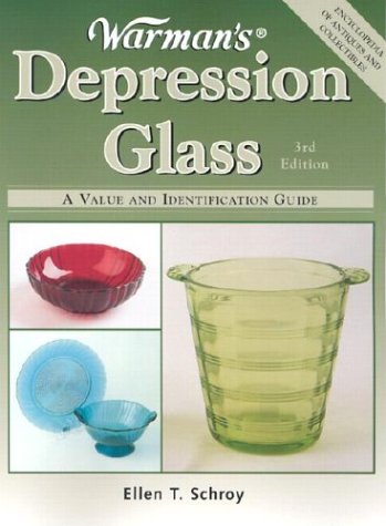 Warman's Depression Glass: A Value And Identification Guide