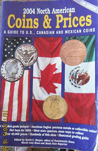 2004 North American Coins & Prices: A Guide to U.S., Canadian, and Mexican Coins
